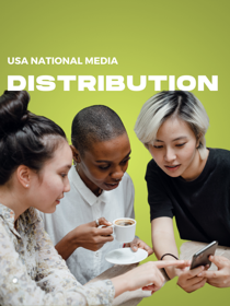 Reach the USA nation - wide media message. 