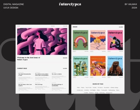 FutureTypes - UX/UI design for digital magazine