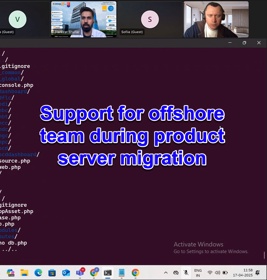 Guided an Indian support team through production server migration, solving issues live and ensuring zero downtime.