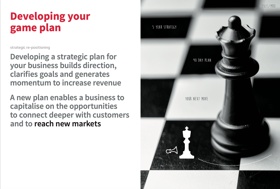 Once you have your strategy - delivering the game plan to grow, reach new markets and increase profits