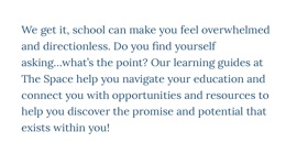 The Space's One Liner