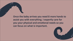 8 Hands Postpartum One Liner