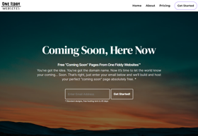 We also offer a FREE coming soon page for startups and businesses in the ideation phase.