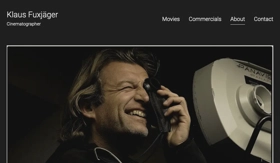 Website for Cinematographer Klaus Fuxjager. 
https://klausfuxjager.com