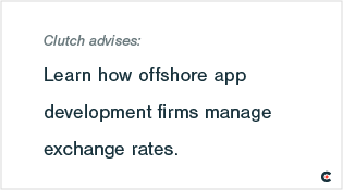 Learn how offshore app development firms manage exchange rates.