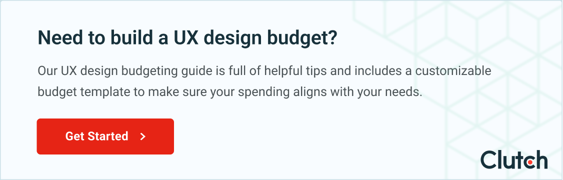 Need to build a UX design budget? Get started here.
