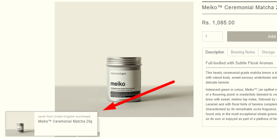 Social proof notifications can inspire impulse purchases.