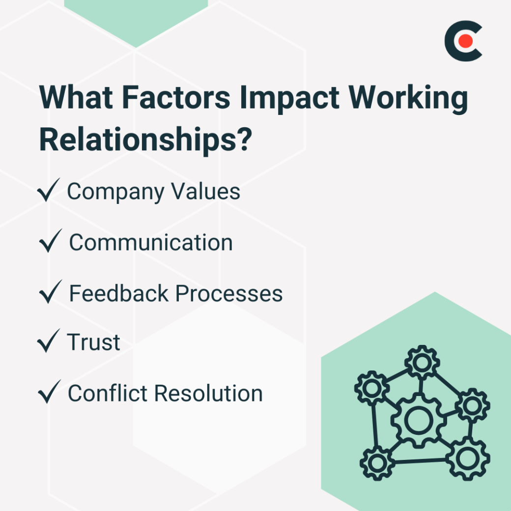 What Factors Impact Working Relationships