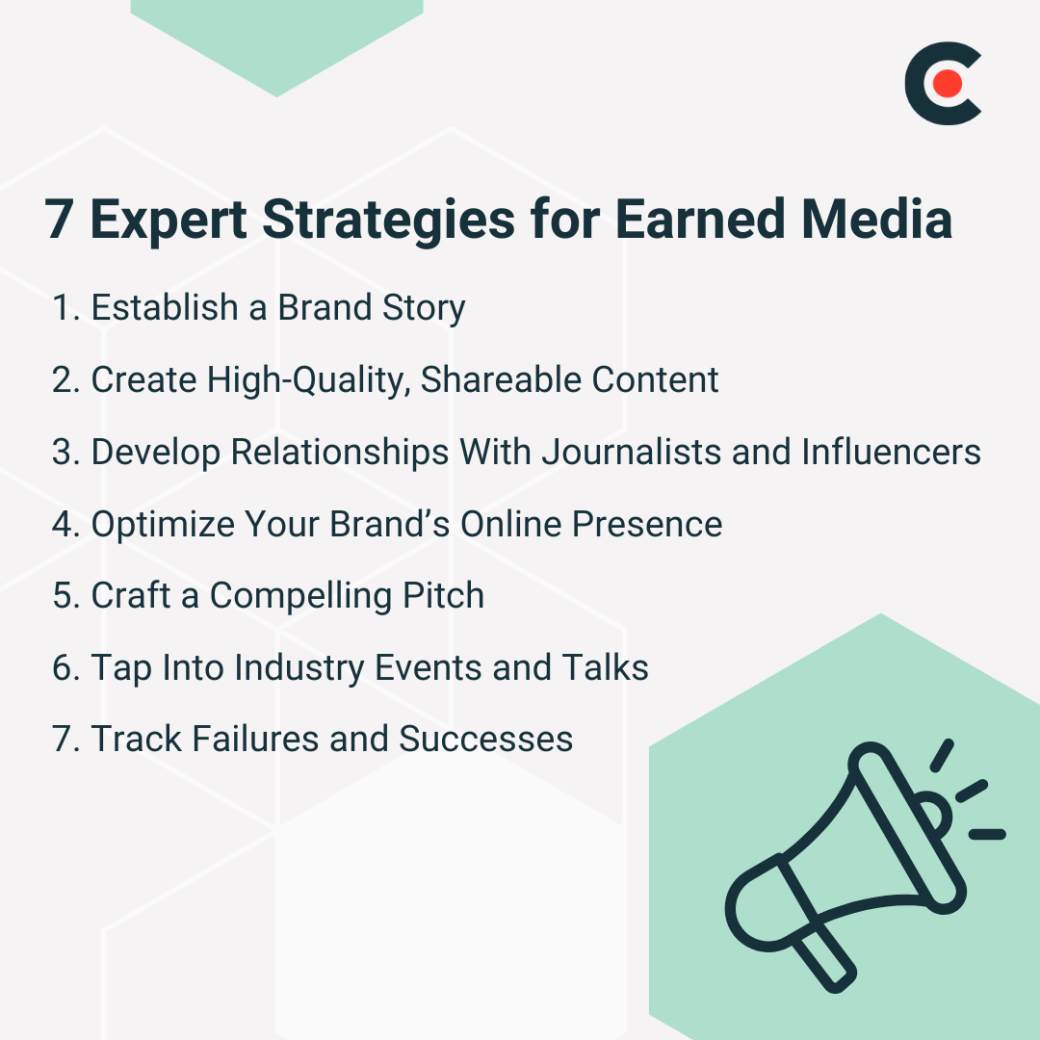 7 Expert Strategies for Earned Media