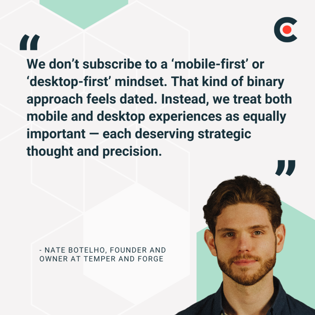 Nate Botelho, Founder and Owner at Temper and Forge