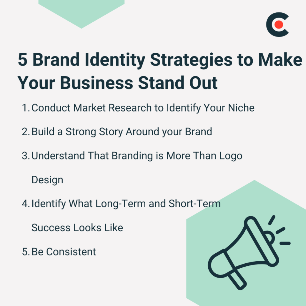 5 Brand Identity Strategies to Make Your Business Stand Out