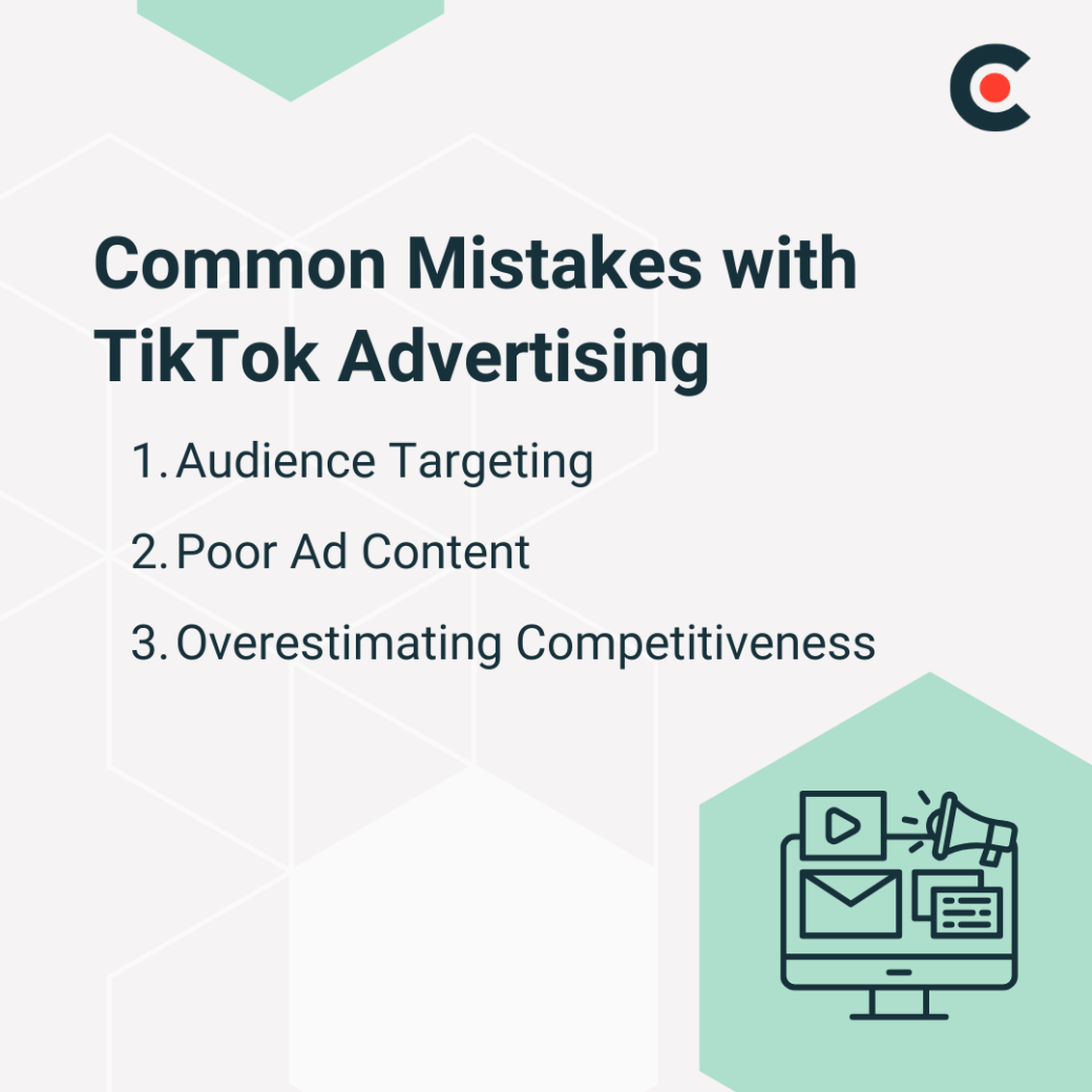 Common Mistakes with TikTok Advertising
