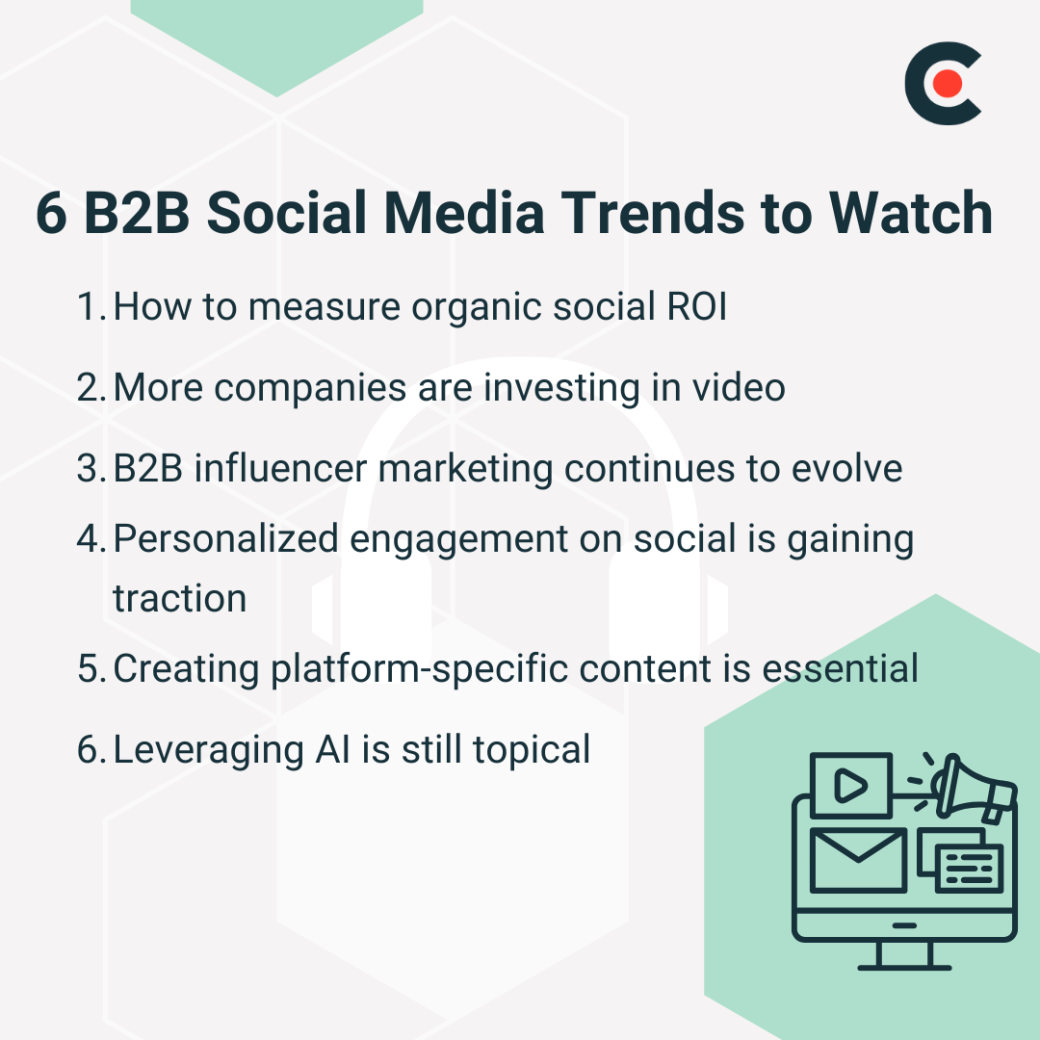 6 B2B Social Media Trends to Watch