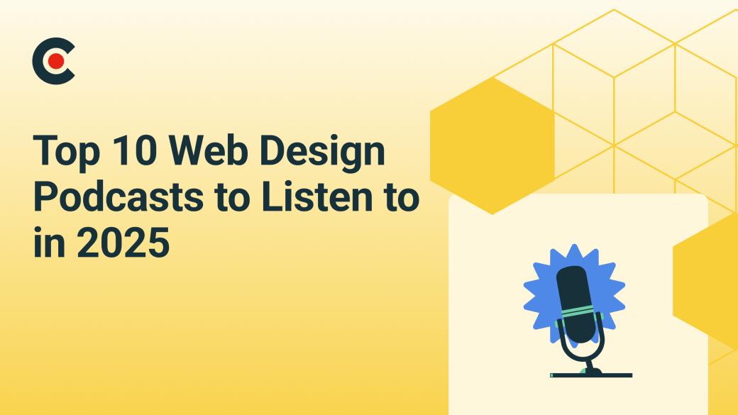 Top 10 Web Design Podcasts To Listen to in 2025
