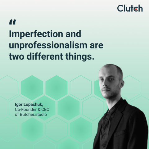 Igor Lopachuk, Co-Founder & CEO of Butcher.studio