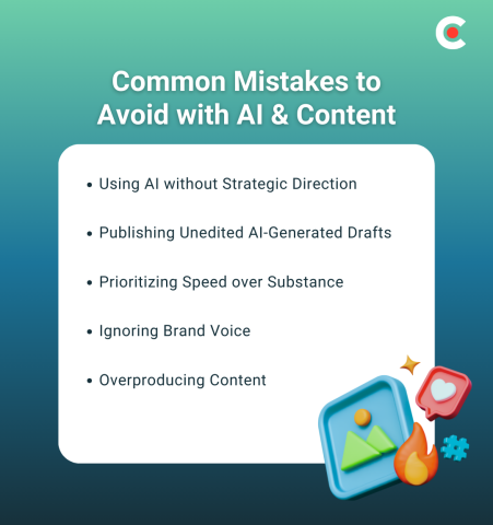 Common Mistakes To Avoid with AI + Content