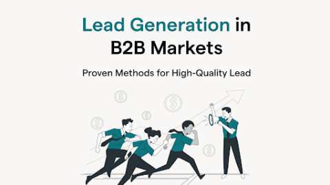 Lead generation in b2b markets