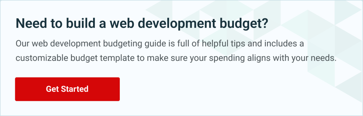 Need to build a web development budget? Get started here.