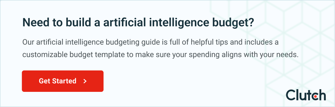 Need to build an artificial intelligence budget? Get started here.