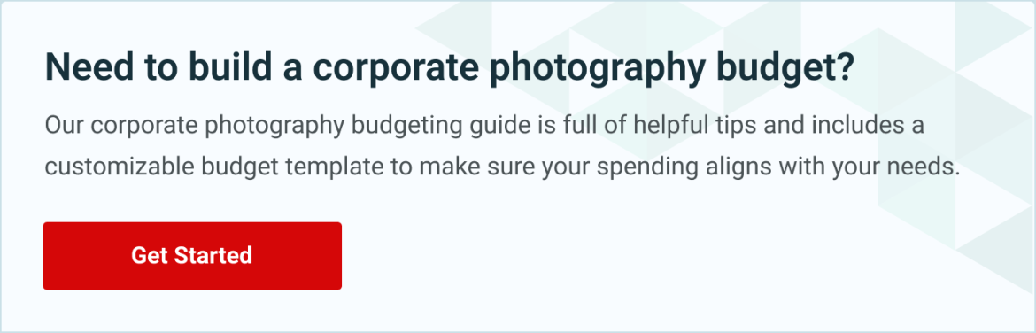 Need to build a corporate photography budget? Get started here.