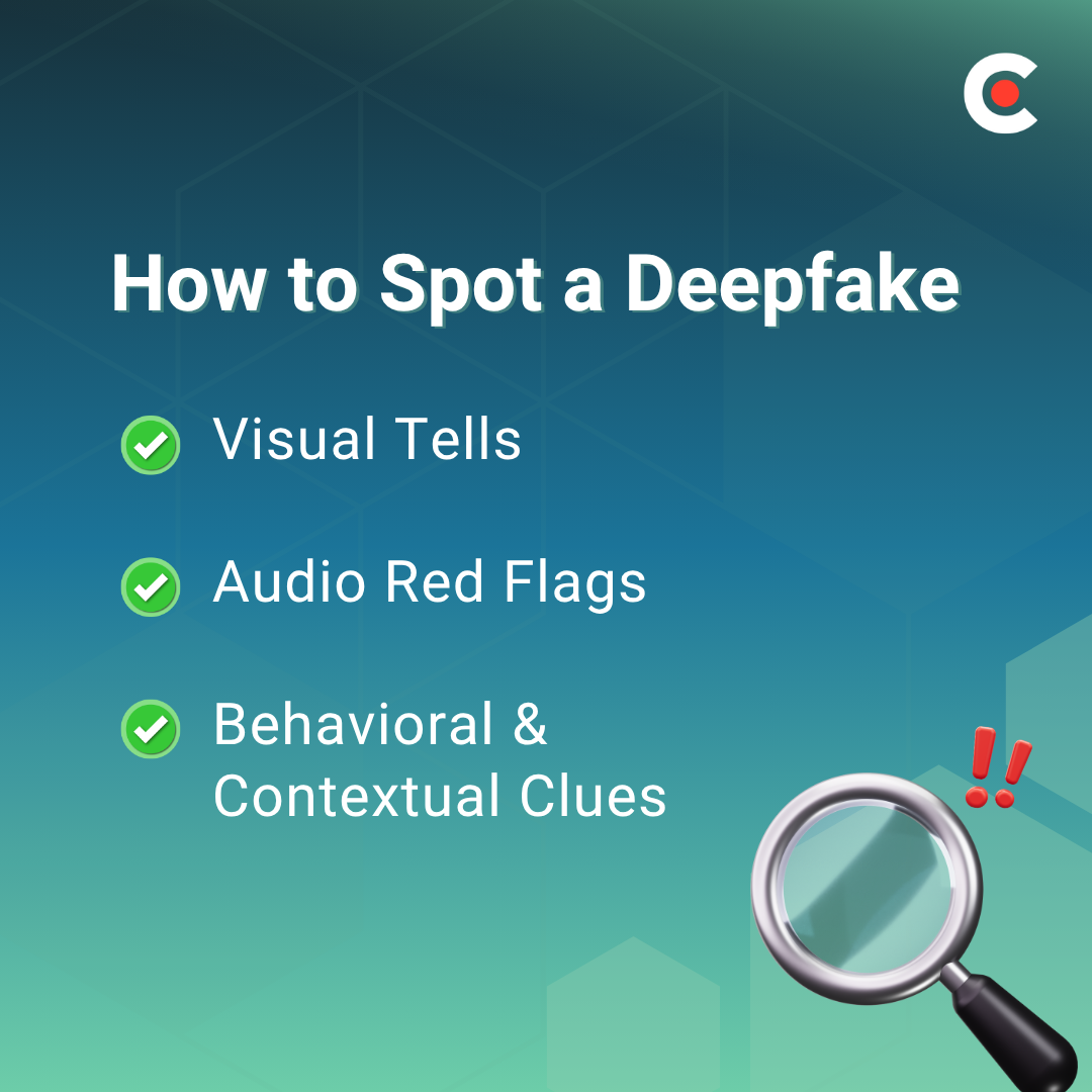How To Spot a Deepfake