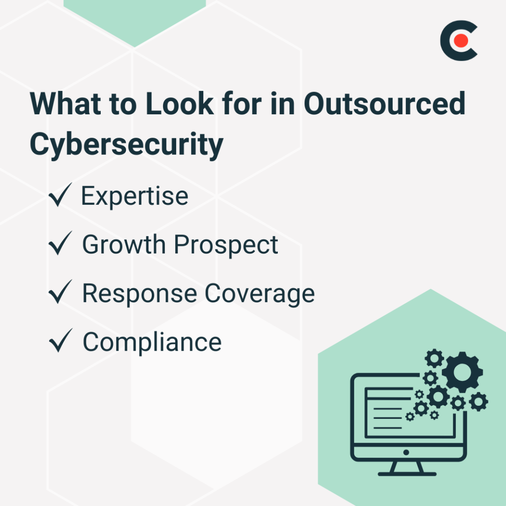What to Look for in Outsourced Cybersecurity