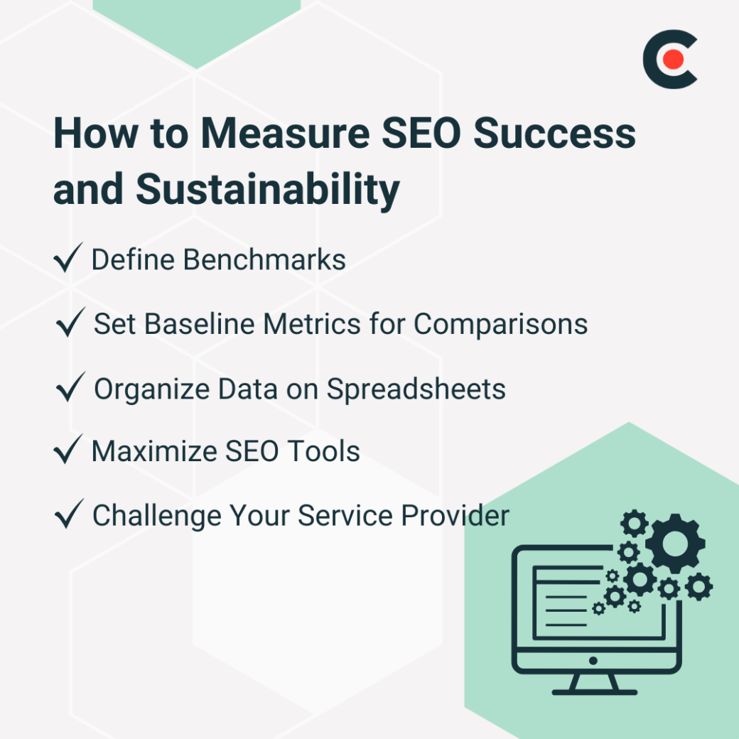 How to Measure SEO Success and Sustainability 
