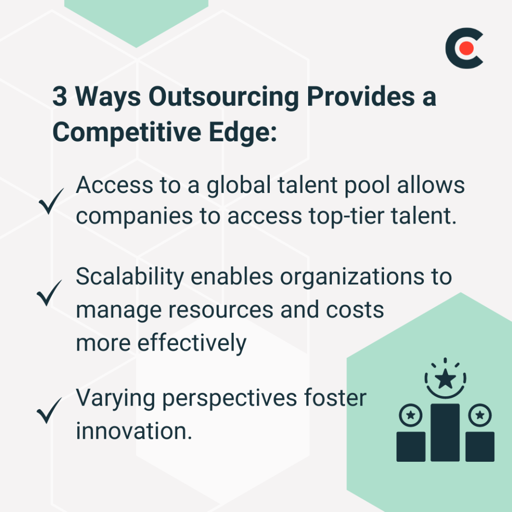 3 Ways Outsourcing Provides a Competitive Edge