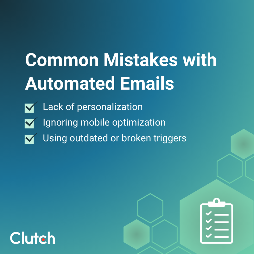Common Mistakes with Automated Emails