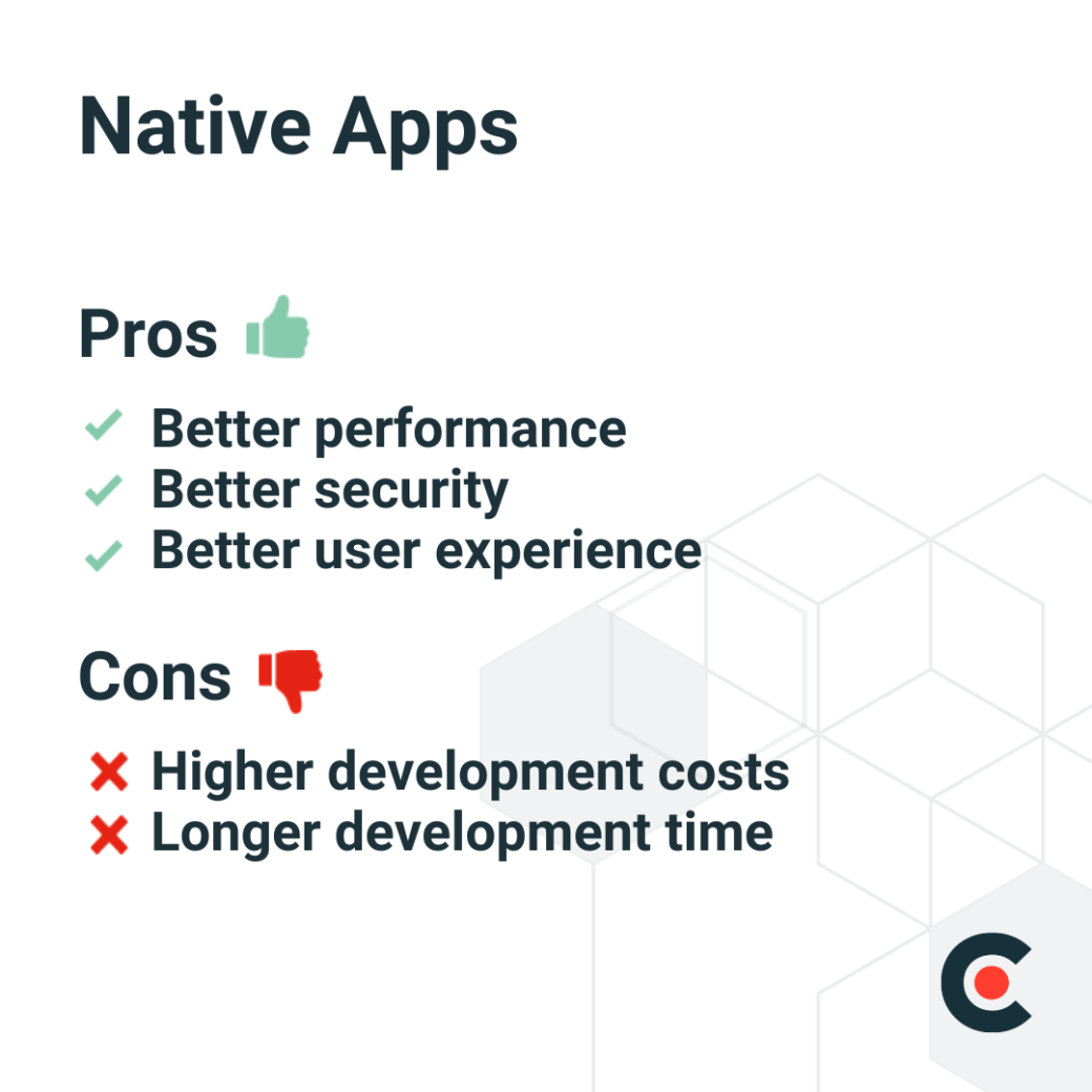 Pros & Cons of Native Apps