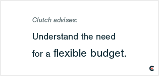 Understand the Need for Flexibility