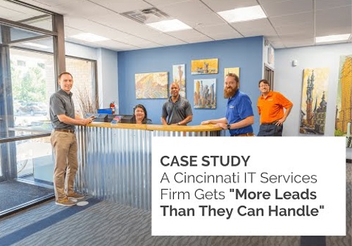 Other Digital Marketing Package Example: Lead Generation Case Study: Cincy IT Services Firm