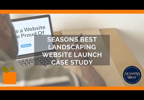Web Design Package Example: New Website Launch for Seasons Best Landscaping
