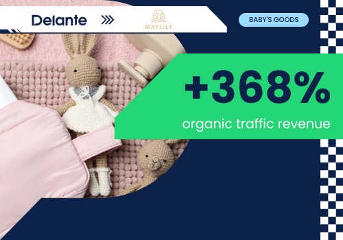 Search Engine Optimization Package Example: SEO for Baby's Goods Industry - Maylily x Delante