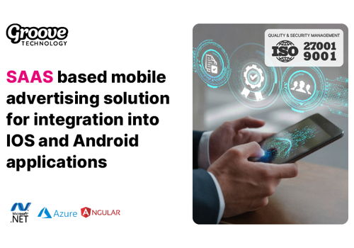 Custom Software Development Package Example: SAAS Mobile Advertising Platform