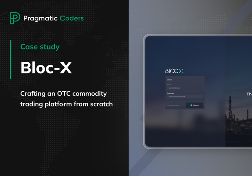 Custom Software Development Package Example: Creating an OTC commodity trading platform