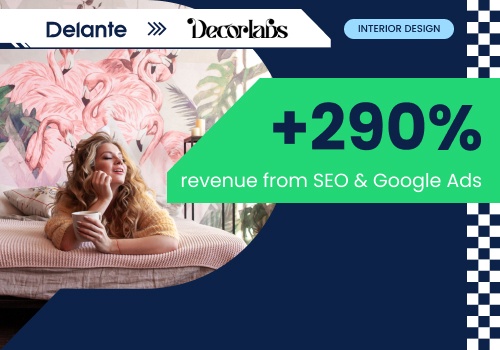 Search Engine Optimization Package Example: SEO & Google Ads - Decorlabs x Delante