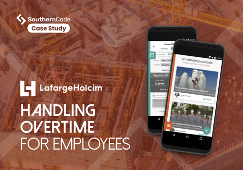 Mobile App Development Package Example: Overtime Management for LafargeHolcim