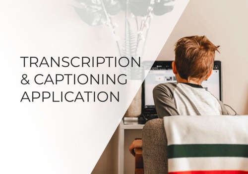 Custom Software Development Package Example: Transcription & Captioning Application