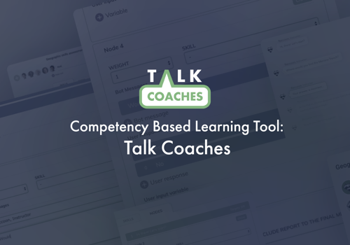 Custom Software Development Package Example: Competency-Based Learning Tool: Talk Coaches