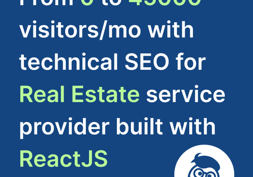 Pay Per Click Package Example: ReactJS Technical SEO for real estate company