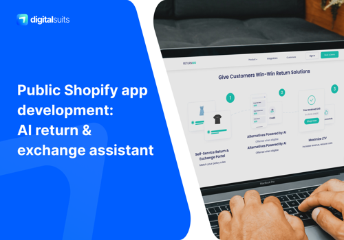E-Commerce Development Package Example: Public Shopify app: AI Return & Exchange Assistant