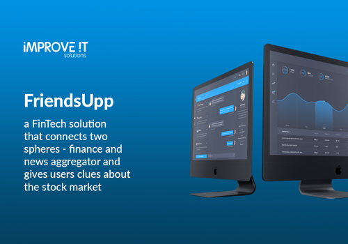 Custom Software Development Package Example: FriendsUpp - a Fintech solution