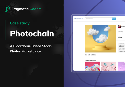 Custom Software Development Package Example: A Blockchain-Based Stock-Photos Marketplace