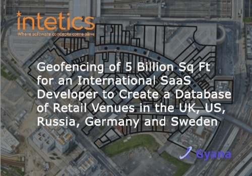 Custom Software Development Package Example: Geofencing of 5 B Sq Ft for a Global SaaS Company