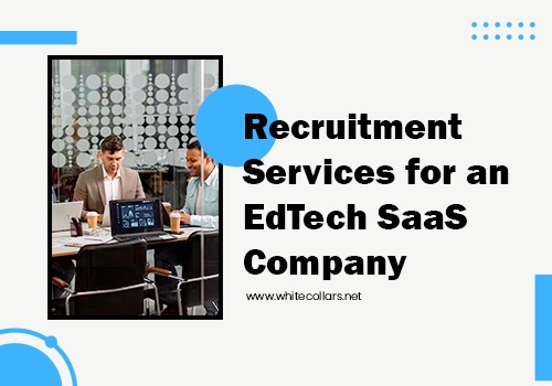 Recruiting Package Example: Recruitment Services for an EdTech SaaS Company