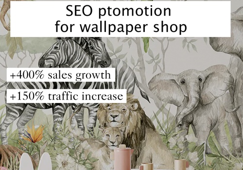 Search Engine Optimization Package Example: SEO promotion for wallpaper printing company