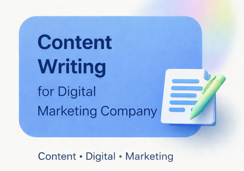 Content Writing Services Package Example: Content Writing for Digital Marketing Company