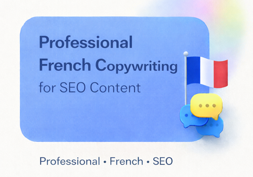 Content Writing Services Package Example: Professional French Copywriting for SEO Content