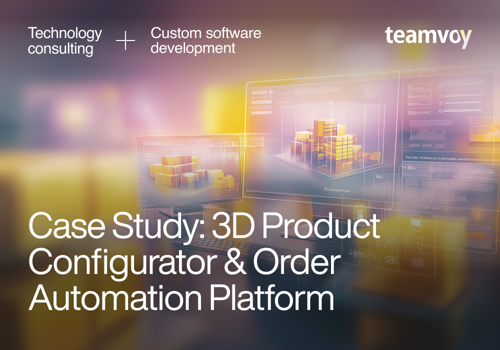 Custom Software Development Package Example: 3DProduct Configurator & Order Automation Platform